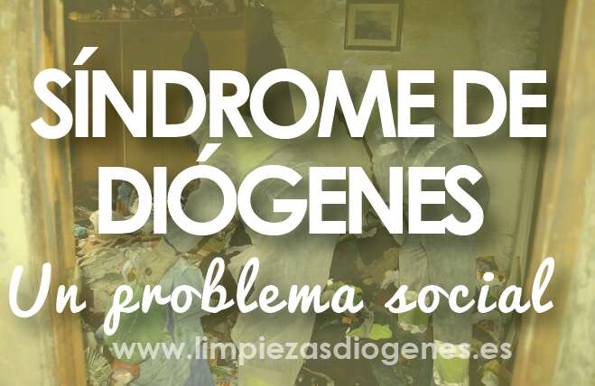 Síndrome de Diógenes, un problema social