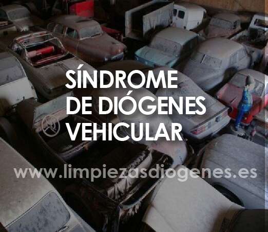 Qué es el Síndrome de Diógenes vehicular