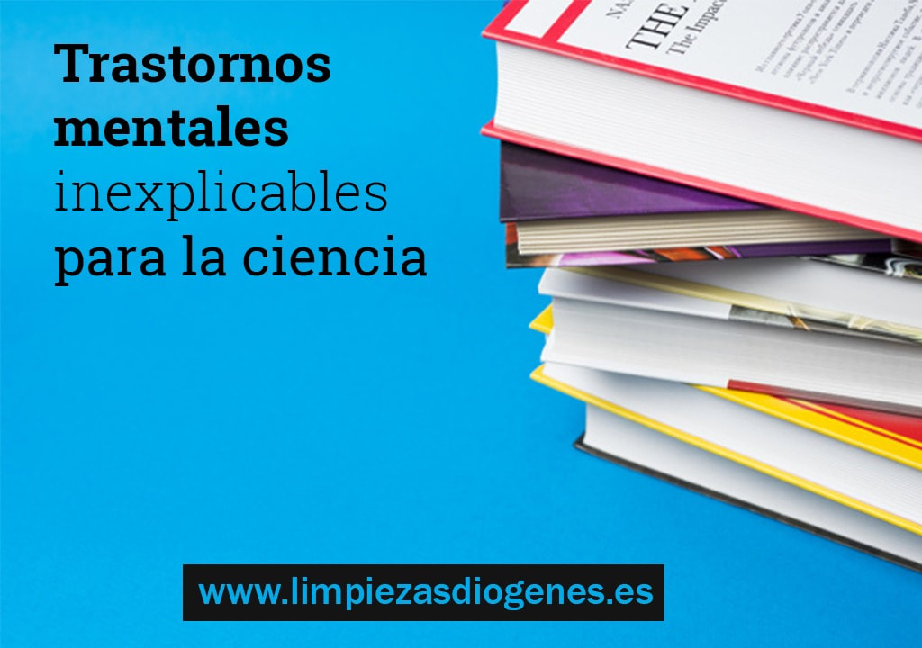 Trastornos mentales inexplicables de la ciencia